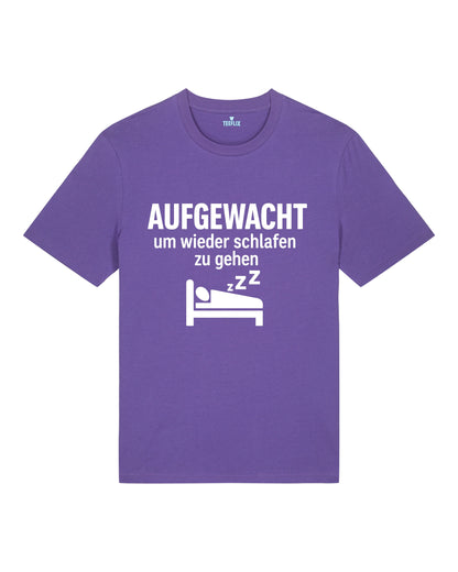 Aufgewacht um wieder schlafen zu gehen lustiges Shirt | teelavo