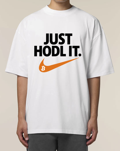 Just Hodl it BTC - Premium Shirt