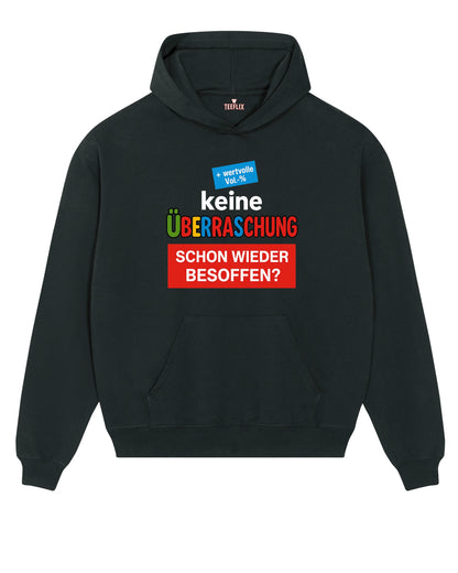 Keine Überraschnung Hoodie