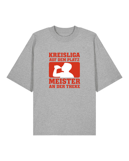 Kreisliga Shirt Meister an der Theke Oversized Lustiges Fußballshirt | teelavo