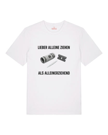 Lieber alleine ziehen - Premium Shirt Unisex