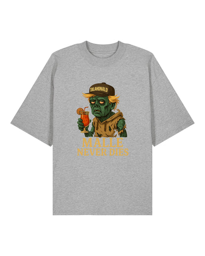 Malle Never Dies T-Shirt – Lustiges Zombie Shirt für Party & Urlaub – teelavo