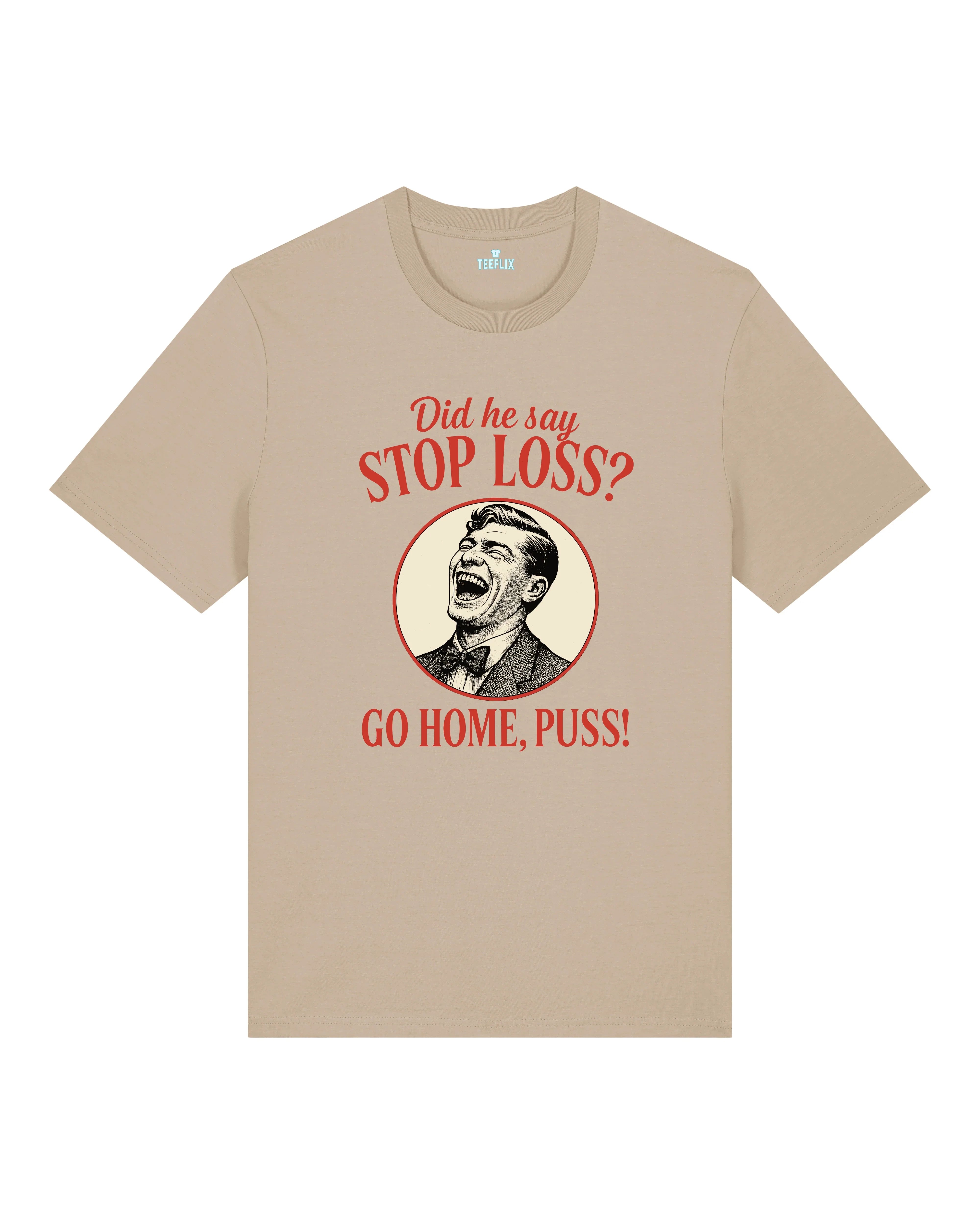 Stop Loss Meme Trading Shirt Bitcoin Crypto | teelavo