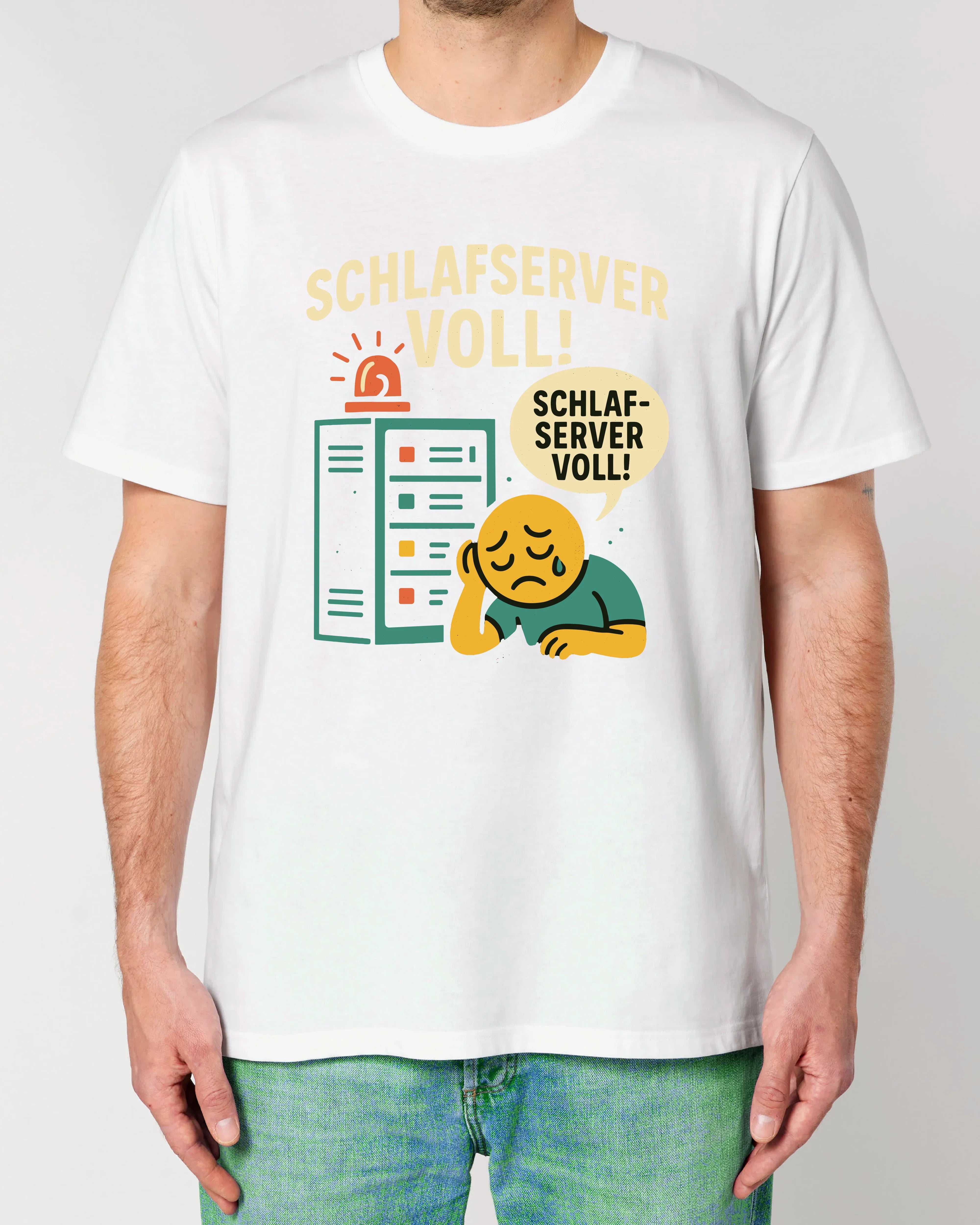 Schlafserver Voll! Shirt