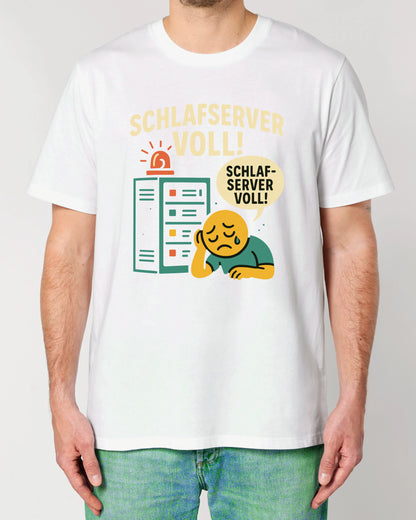 Schlafserver Voll! Shirt