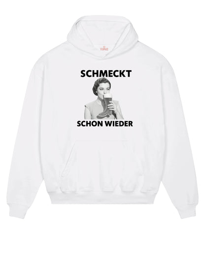 Schmeckt schon wieder Hoodie