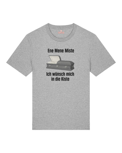 Ene Mene Miste - Premium Shirt Unisex