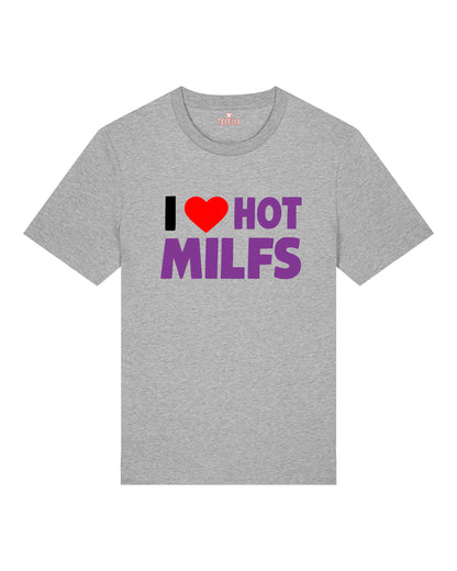 I Love Hot Milfs - Premium Shirt Unisex
