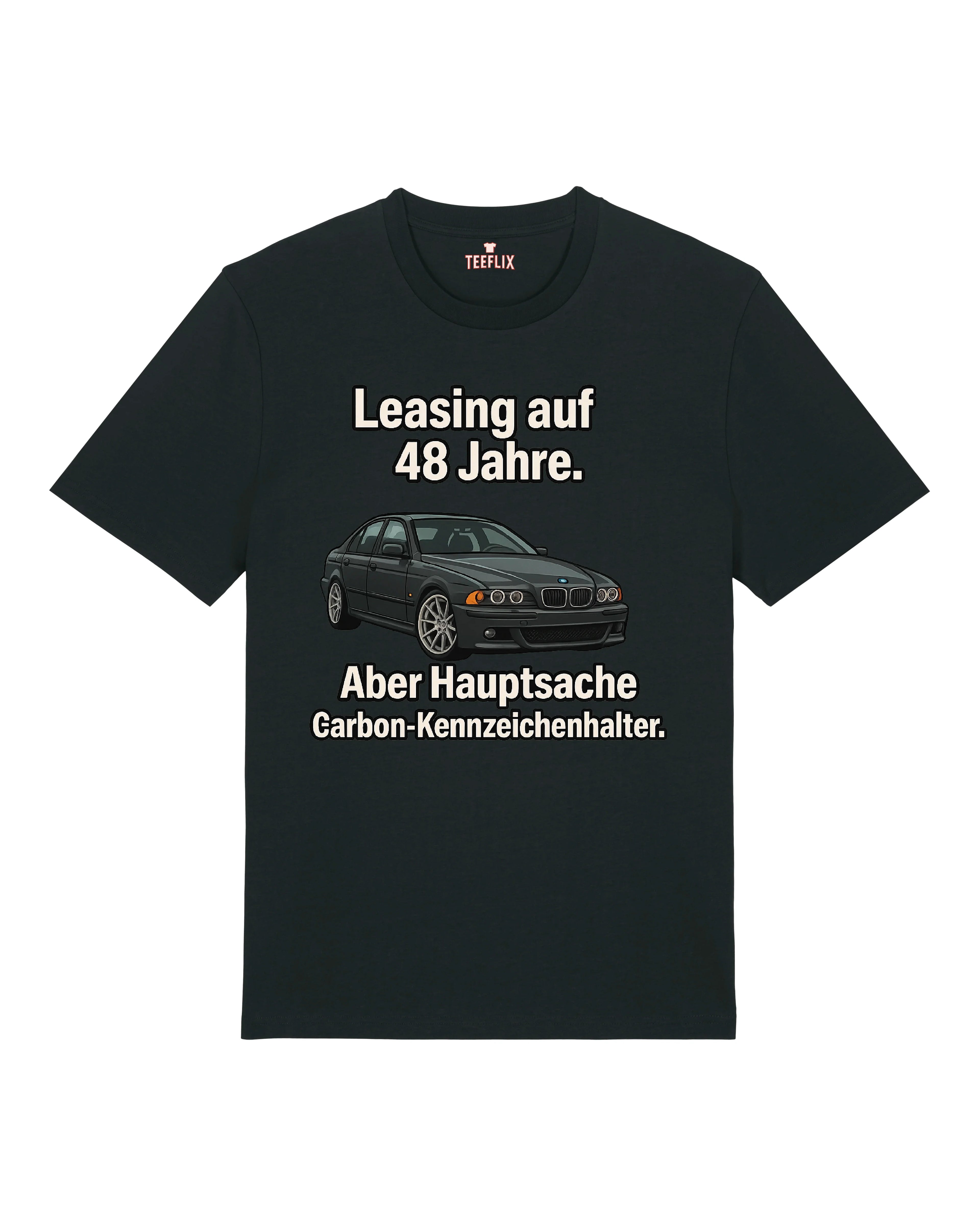 Leasing auf 48 Jahre - Premium Shirt