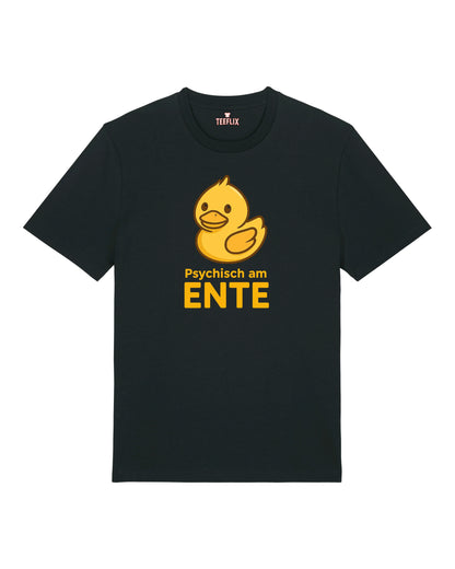 Psychisch am Ente - Premium Shirt Unisex