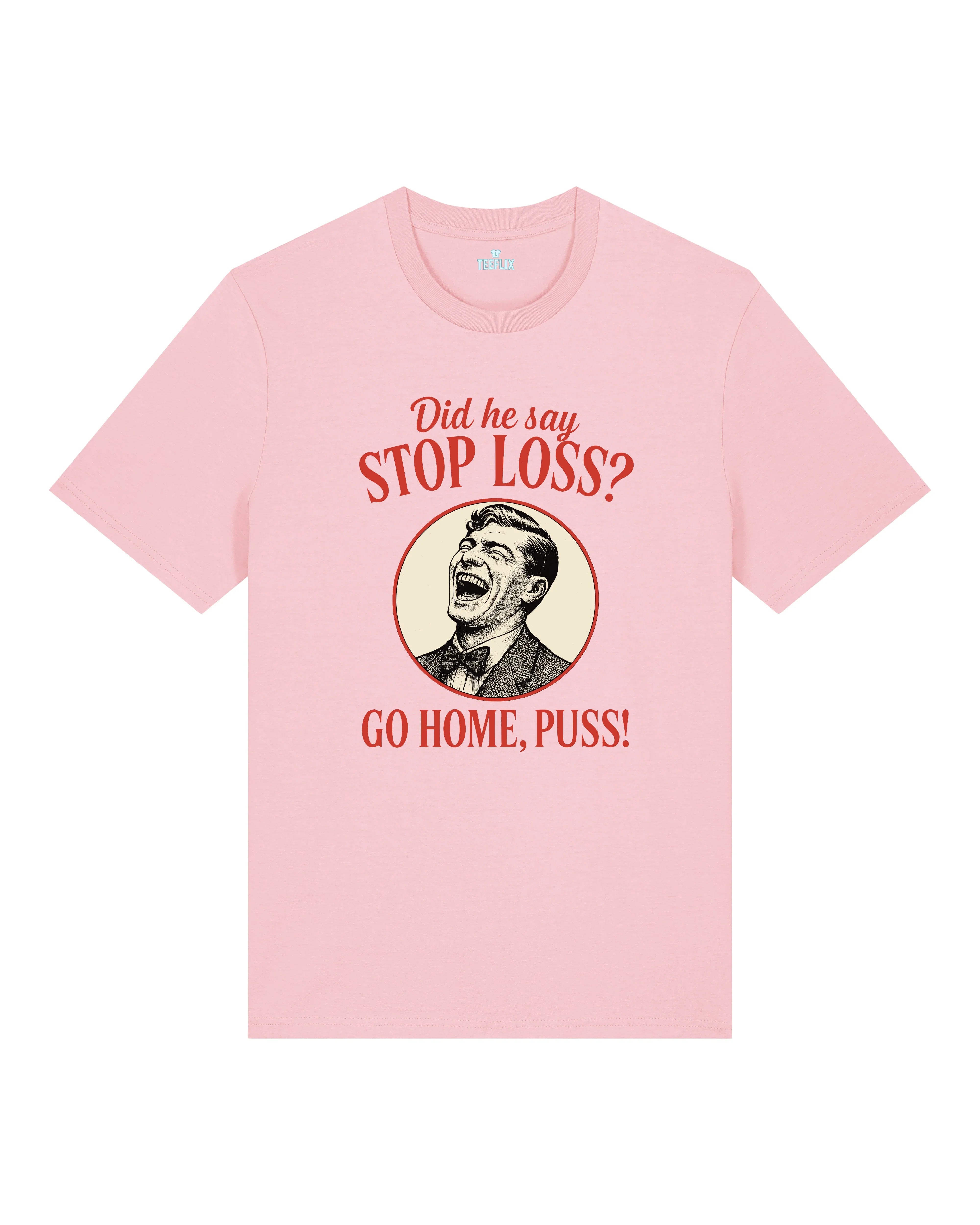 Stop Loss Meme Trading Shirt Bitcoin Crypto | teelavo