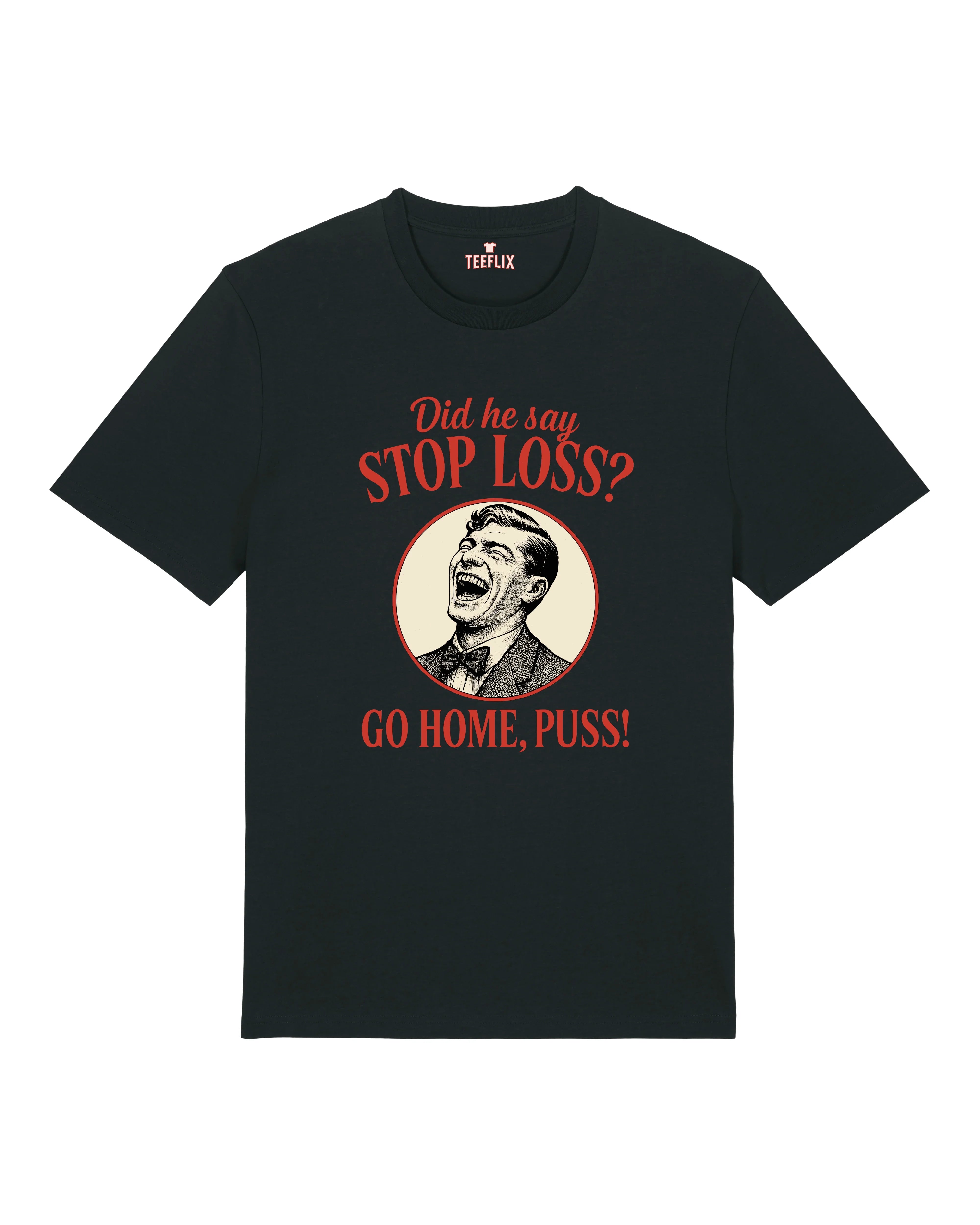 Stop Loss Meme Trading Shirt Bitcoin Crypto | teelavo