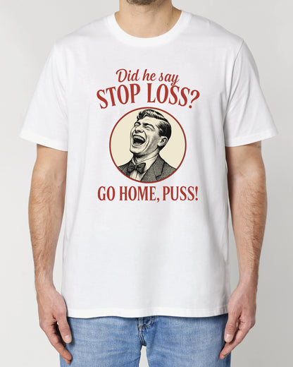 Stop Loss Meme Trading Shirt Bitcoin Crypto | teelavo