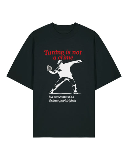 Tuning is not a crime Oversized Shirt