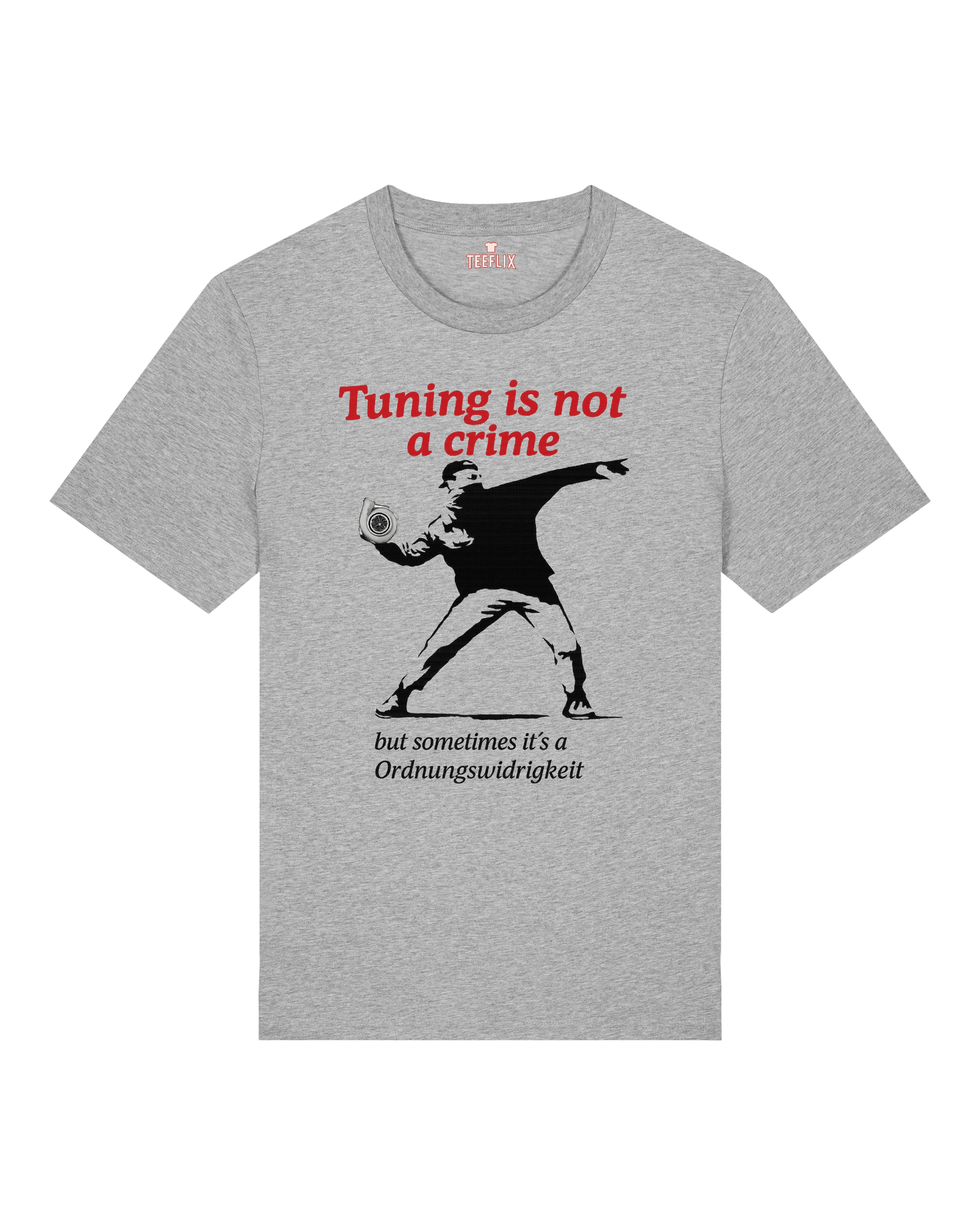 Tuning is not a crime Shirt