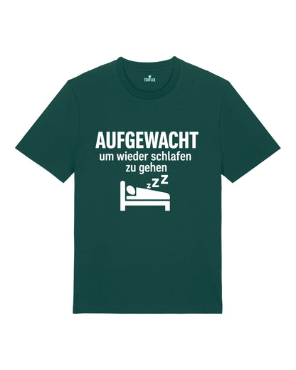 Aufgewacht um wieder schlafen zu gehen lustiges Shirt | teelavo