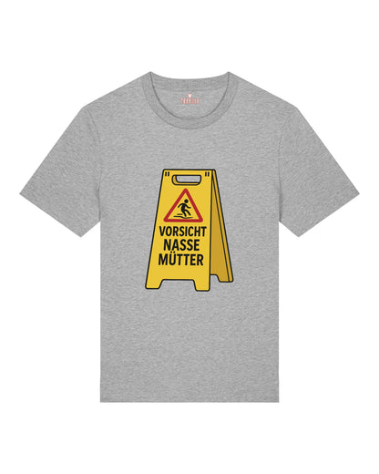 Vorsicht Nasse Mütter - Premium Shirt Unisex